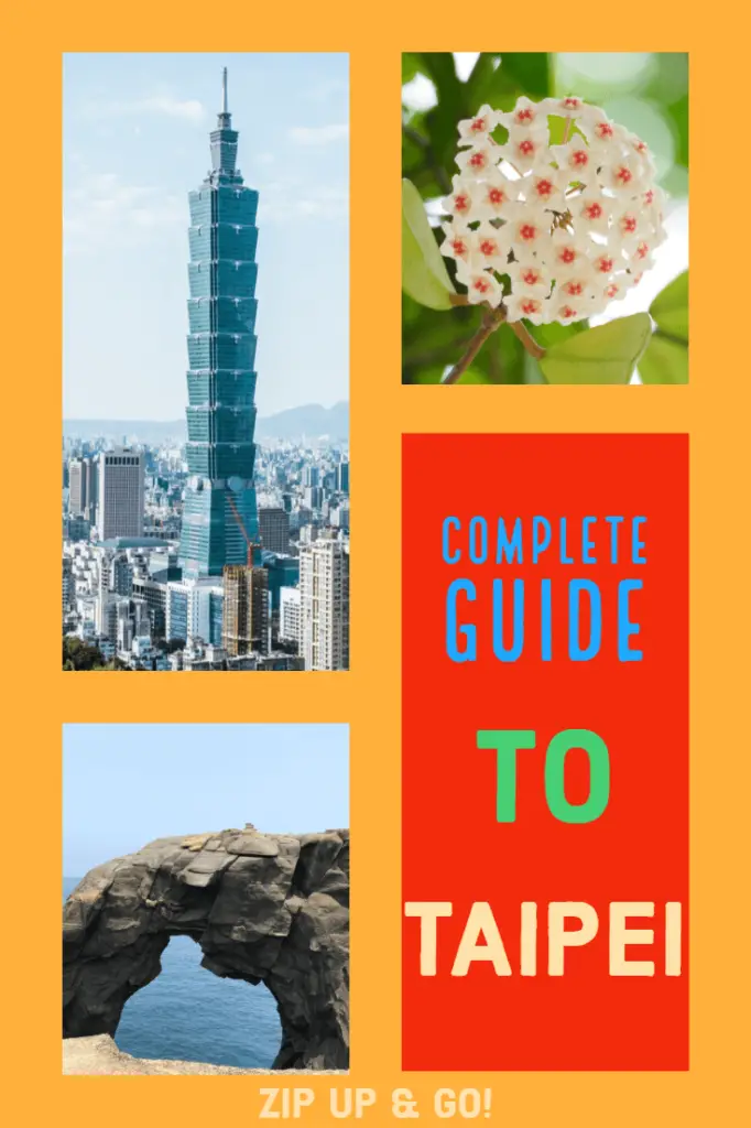 Complete Guide to Taipei