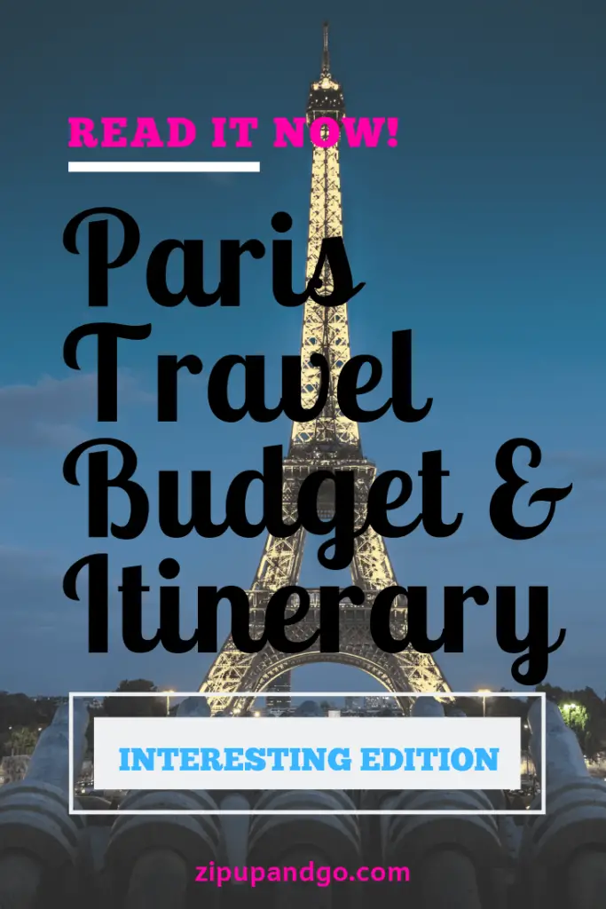 Paris Travel Budget and Itinerary Pin 2