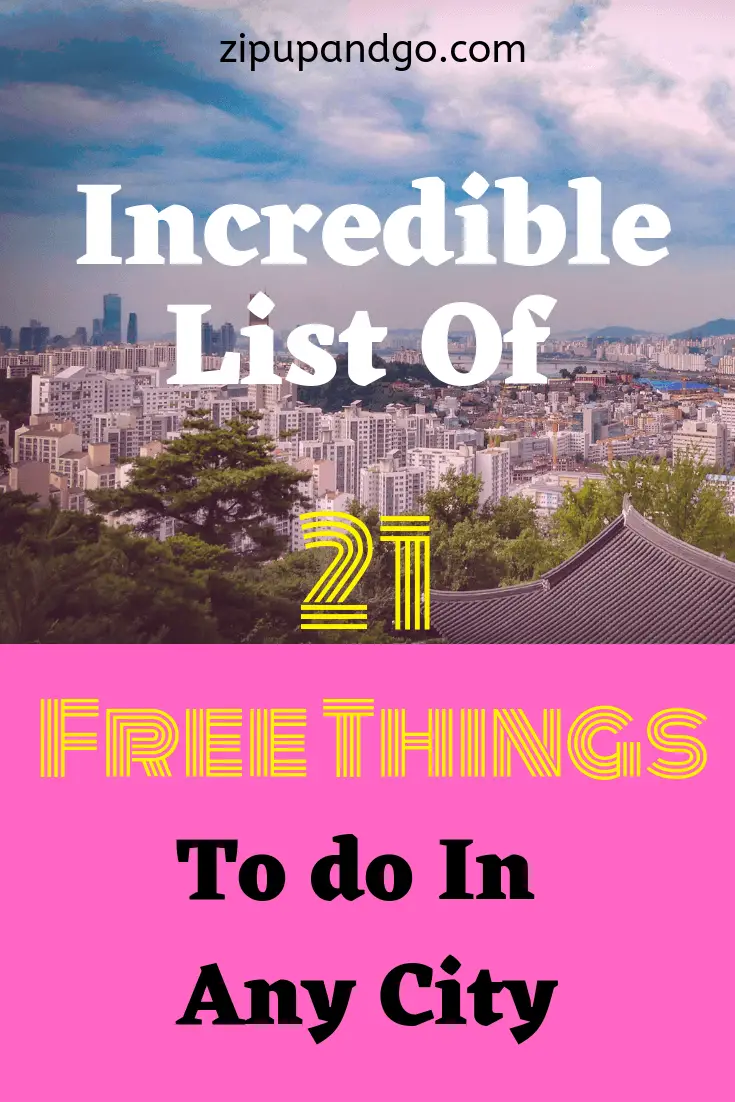 Incredible List of 21 Free Things to do in any City Pin 1
