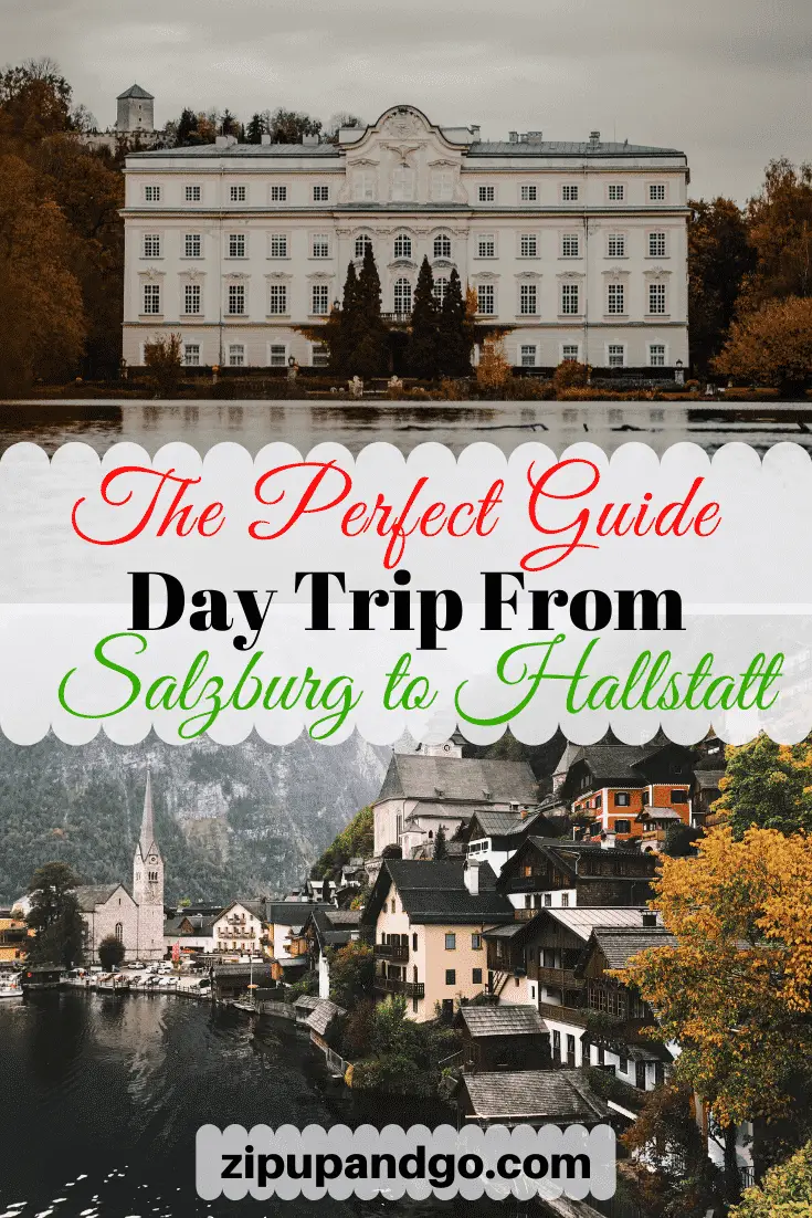 The Perfect Guide Day Trip from Salzburg to Hallstatt Pin 2
