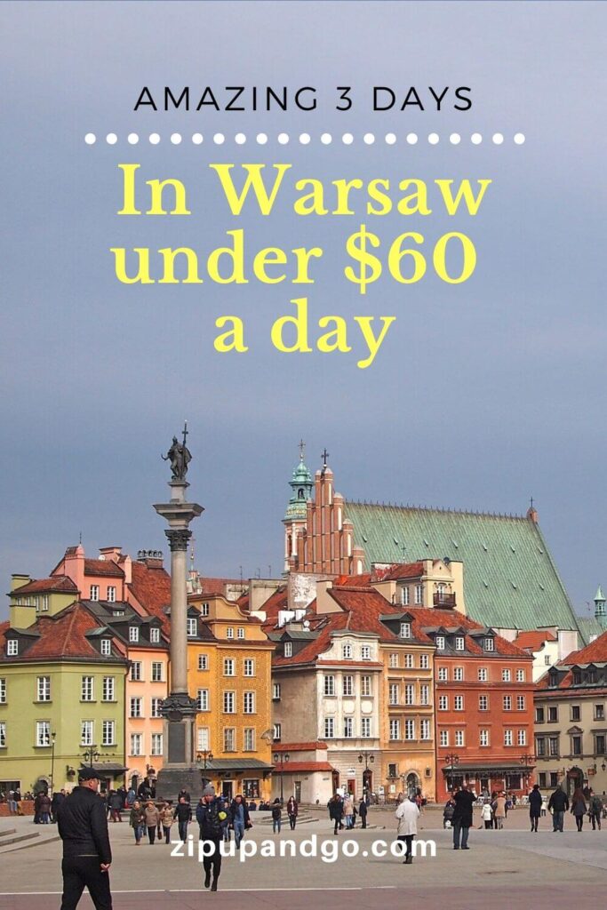 Amazing 3 Days in Warsaw Under $60 a day (1)