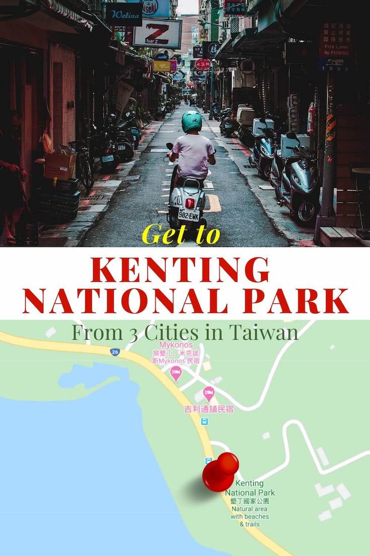 Get to Kenting National Park from 3 Citites in Taiwan pin 2
